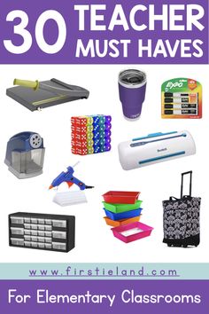 an image of teacher must haves for elementary classrooms