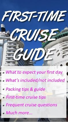 the first - time cruise guide what to expect your first day