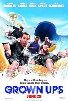 a movie poster for grown ups with people on rafts in the water and one man standing up