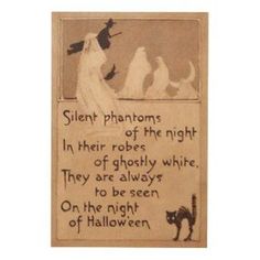 an old fashioned halloween postcard with cats and witches on it, saying silent phantatoms of the night in their robes