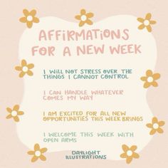 a sign that says affirmations for a new week