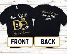 This Personalized Anniversary shirt is a perfect gift for anyone! Choose from a few different types of shirts for adults and kids. Need a custom order for a party? Reach out at any time and we'll be happy to help.    👕 PRODUCT INFORMATION👕 UNISEX (Fits Men & Women) SHIRT: .: Retail fit .: 100% Soft cotton (fibre content may vary for different colors) .: Light fabric (4.2 oz/yd² (142 g/m .: Tear away label .: Runs true to size   Women's Tri-Blend Racerback Tank - 50% polyester, 25% combed rings Anniversary Tshirt, Anniversary Shirts, Anniversary Couple, Anniversary Shirt, 5th Anniversary, Couples Wedding, Matching Tees, Personalized Anniversary, 10th Anniversary