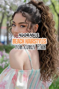 Cute Beach Hairstyles, Fun Braids, Beach Hairstyles For Curly Hair, Curling Thick Hair, Pineapple Hairstyle, Simple Updos, Curly Hair Fringe, Tiny Curls, Loose Curly Hair