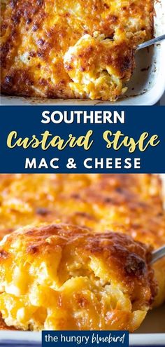 the southern custard style mac and cheese casserole is ready to be eaten