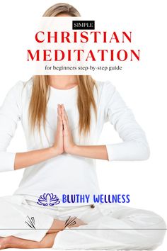 Looking to start your Christian meditation journey? This blog post is perfect for beginners! Learn how to meditate step by step with easy-to-follow spiritual tips designed to help you embrace mindful meditation. Whether you're looking for a morning meditation routine or guided meditation for mindfulness, this post is tailored for Christian women seeking wellness. It's simple to understand and will guide you every step of the way. Read the full post, click, and save this pin on www.bluthywellness.com!