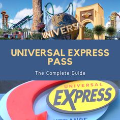 the universal express pass is shown in front of an amusement park sign and palm trees