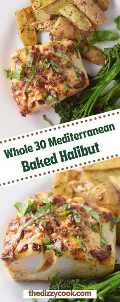 three different types of food on a white plate with text overlay that reads whole 3 0 mediterranean baked hatbox