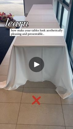 a table with a white cloth on it