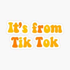 an orange sticker that says it's from tik tok on the side