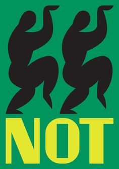 a green and yellow sign that says not with two figures in the middle of it