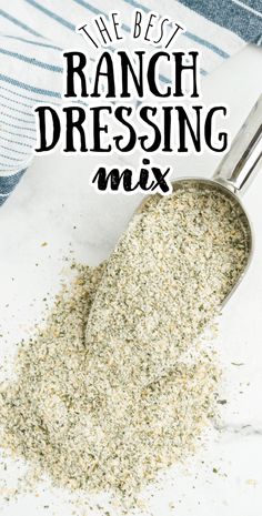 the best ranch dressing mix in a measuring spoon on top of a towel with text overlay