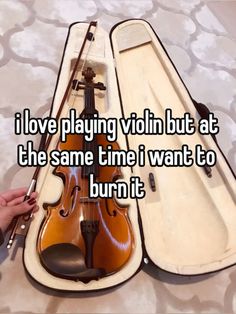 someone is playing violin but at the same time i want to burn it