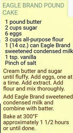 the ingredients for an eagle brand pound cake are shown in this advertisement