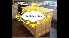 a kitchen island with the words diy kitchen island written in blue and yellow on it