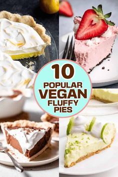 the top ten popular vegan fluffy pies