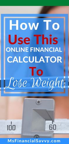 Did you know you can lose weight with a weight loss calculator? You can calculate your way to weight loss with this calculator. Find out now. #weightlosscalculator #weightloss #onlinecalculators #mortgagecalculators #financialcalculators #savingscalculators #budgetingcalculators #retirementcalculator #networthcalculator #collegefundingcalculator #getoutofdebt #mortgageamoritization #mortgagepayoff #rentorbuy #mortgagerefinancing Beginners Exercise, Saving Challenge Printable, Financial Calculator, Retirement Calculator