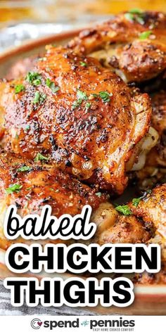 baked chicken thighs on a plate with text overlay that reads baked chicken thighs