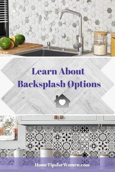 kitchen backsplash options with text overlay that reads learn about backsplash options