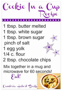 the recipe for cookie in a cup is shown