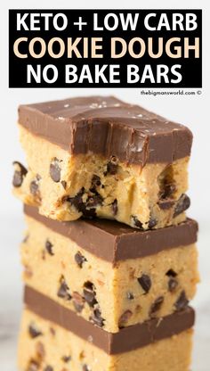 three chocolate chip cookie dough no bake bars stacked on top of each other with text overlay