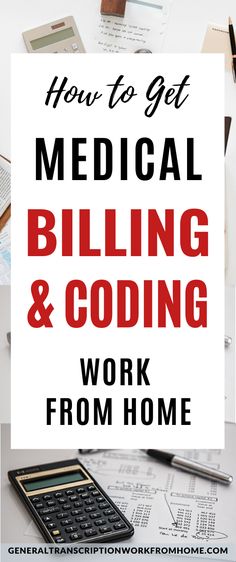 the words how to get medical bill and code work from home on top of paperwork