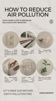 the instructions for how to reduce air pollution are shown in this poster, which shows different ways