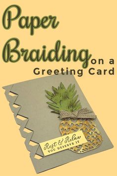 paper braiding on a greeting card