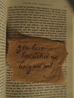 a piece of paper with writing on it that says, you have touched me body and soul