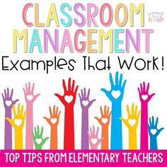 classroom management examples that work top tips from elementary teachers and students to help them learn