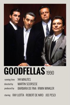 an advertisement for the movie goodfells, featuring four men in suits