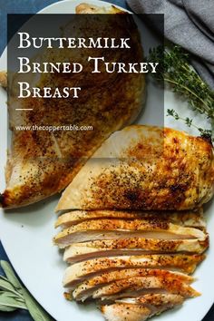 Two turkey breasts on a white plate. Buttermilk Brined Turkey, Recipe For Buttermilk, Brined Turkey Breast, Brined Turkey, Moist Turkey, The Kitchen Food Network, Turkey Brine Recipes, Turkey Brine