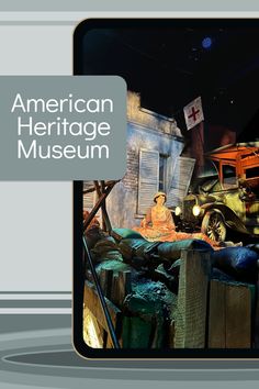 an american heritage museum is shown in this image with the caption's title