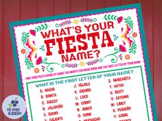 a sign that says what's your fiesta name?