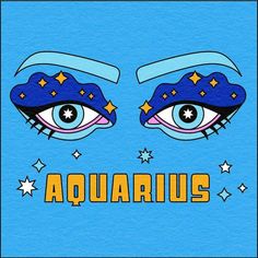 an aquarius eye with stars on it and the words aquarius written in yellow