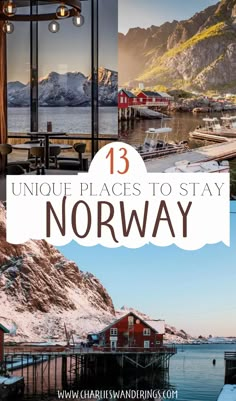 norway with the text 13 unique places to stay in norway on it's cover