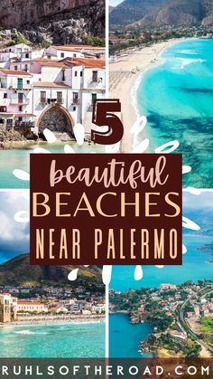 five beautiful beaches near palello, italy with text overlay that reads 5 beautiful beaches near palello