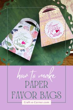 how to make paper favors for valentine's day with free printable tags and envelopes