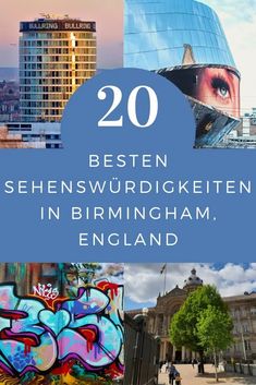 the top 20 best places to see in birmingham, england with text overlaying it