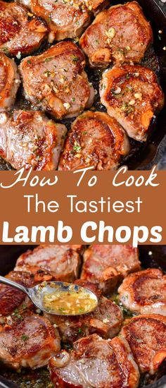 how to cook the tastiest lamb chops in a cast iron skillet