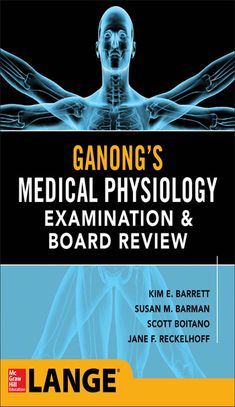 an image of the book cover for gangong's medical physology examination and board review