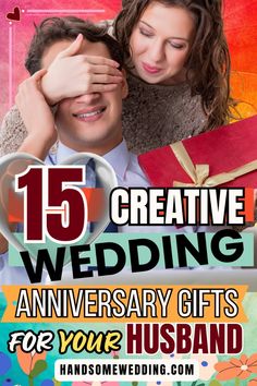 a man and woman are holding books with the words creative wedding anniversary gifts for your husband