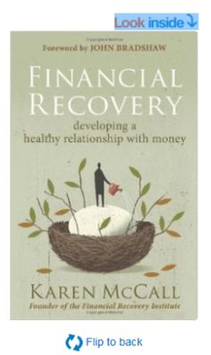 the book cover for financial recovery developing a healthy relationship with money