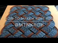 a blue and brown rope rug sitting on top of a wooden table with the words how to make a rope rug