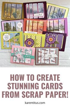 some cards with the words how to create stunning cards from scrap paper on top of them