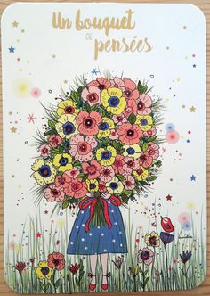 a greeting card with an illustration of a girl holding a bouquet of flowers