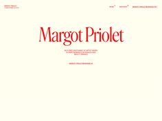 the margot project website is displayed on a white background with red lettering and an orange font