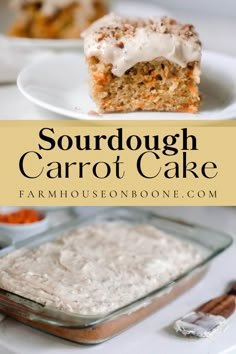 a close up of a cake on a plate with the words sourdough carrot cake