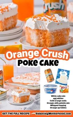 an advertisement for orange crush poke cake