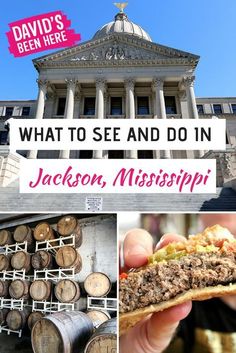 what to see and do in jackson, mississippi with text overlay that reads david's been here