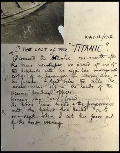 a piece of paper with writing on it and an image of the last of the titanic